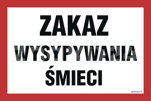 Znak Zakaz wysypywania śmieci OD020BCPN płyta