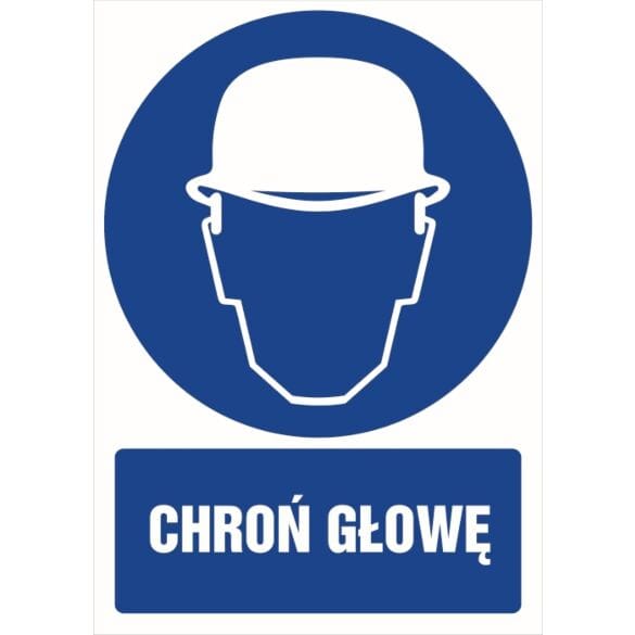 Znak Chroń głowę, folia