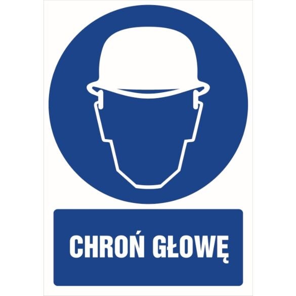Znak Chroń głowę, folia