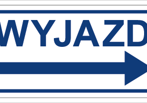 ZNAK WYJAZD PRAWO PŁYTA
