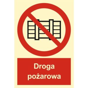BB001 ZNAK PŁYTA-  NIE ZASTAWIAĆ-DROGA POŻAROWA